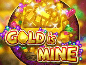 Gold Is Mine thumbnail